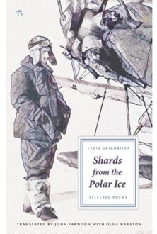 Shards from the Polar Ice - Boek Lydia Grigorieva (1784379778)