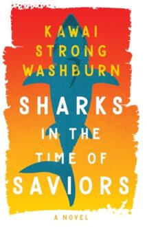 Sharks In The Time Of Saviours - Kawai Strong Washburn