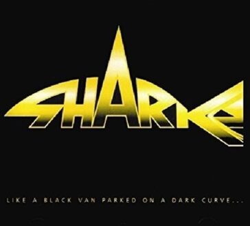 Sharks - Like A Black Van Parked..