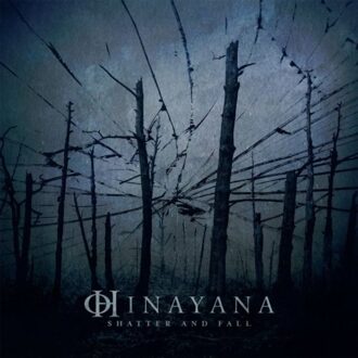 Shatter And Fall - Hinayana