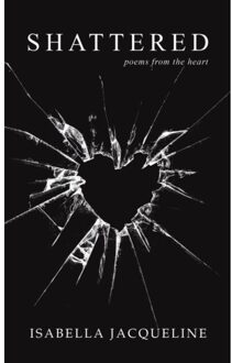 Shattered - Isabella Jacqueline
