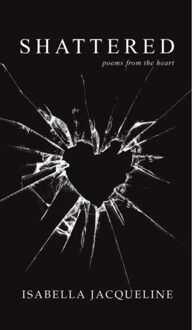 Shattered - Isabella Jacqueline