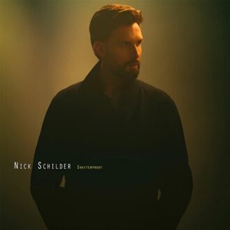 Shatterproof - Nick Schilder