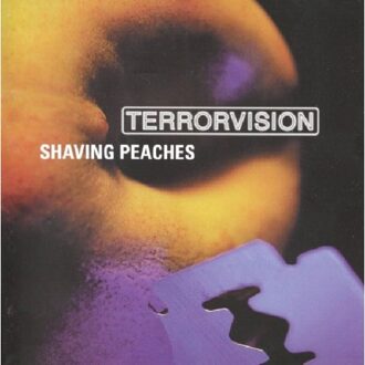 Shaving Peaches - Terrorvision
