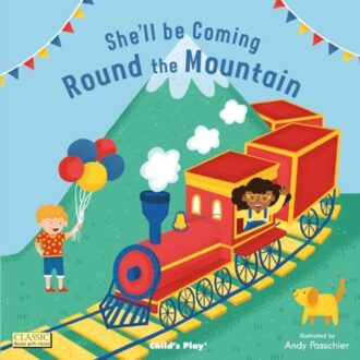 She'Ll Be Coming 'Round The Mountain - Classic Books With Holes Board Book