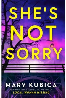 She's Not Sorry - Kubica, Mary