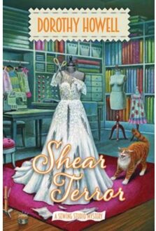 Shear Terror - A Sewing Studio Mystery - Howell, Dorothy