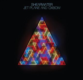 Shearwater - Jet Plane & Oxbow