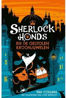 Sherlock Honds En De Gestolen Kroonjuwelen - Tim Collins