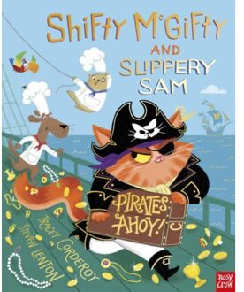Shifty Mcgifty And Slippery Sam: Pirates Ahoy! - Shifty Mcgifty And Slippery Sam - Tracey Corderoy
