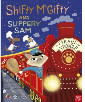 Shifty Mcgifty And Slippery Sam: Train Trouble - Shifty Mcgifty And Slippery Sam - Tracey Corderoy