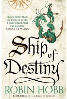 Ship of Destiny (The Liveship Traders, Book 3)