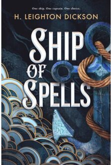 Ship Of Spells - H. Leighton Dickson