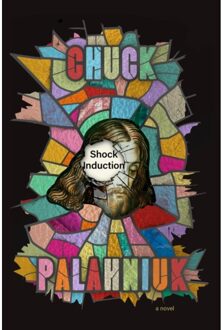 Shock Induction - Chuck Palahniuk