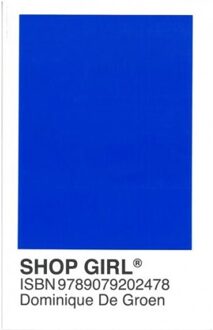 shopgirl - Boek Dominique De Groen (9079202479)