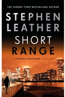 Short Range - The Spider Shepherd Thrillers - Stephen Leather