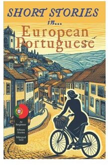 Short Stories In European Portuguese: For Beginners - Idle Country Press