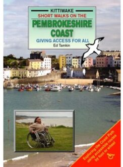 Short Walks On The Pembrokeshire Coast - Giving Access To All - Ed Tamkin