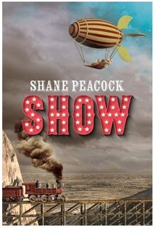 Show - Shane Peacock