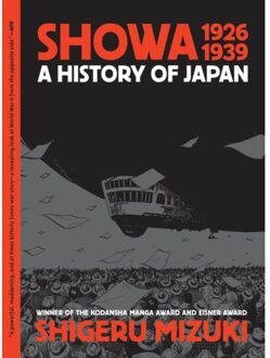 Showa 1926-1939 - Showa: A History Of Japan - Shigeru Mizuki
