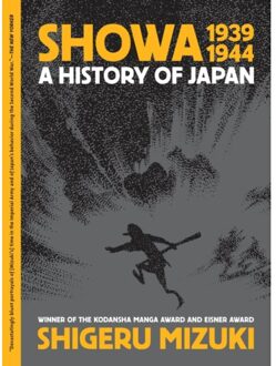 Showa 1939-1944 - Showa: A History Of Japan - Shigeru Mizuki