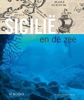 Sicilië en de zee - Boek Uitgeverij WBOOKS (9462581134)