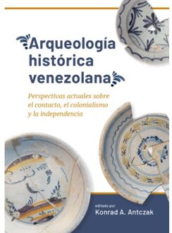 Sidestone Press Arqueología Histórica Venezolana - Taboui
