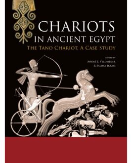 Sidestone Press Chariots in Ancient Egypt - Boek André Veldmeijer (9088904669)