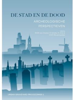 Sidestone Press De stad en de dood - Boek Sidestone Press (9088904898)