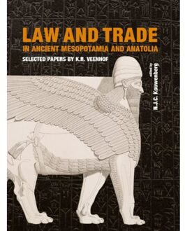 Sidestone Press Law and Trade in Ancient Mesopotamia and Anatolia