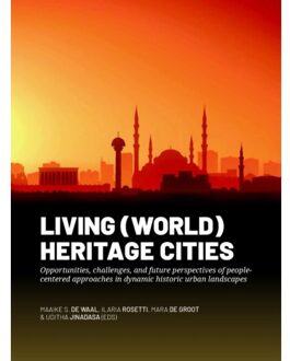 Sidestone Press Living (World) Heritage Cities