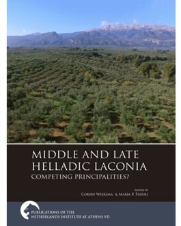 Sidestone Press Middle And Late Helladic Laconia - Publications Of The Netherlands Institute At Athens