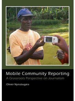 Sidestone Press Mobile community reporting - Boek Olivier Nyirubugara (9088902402)