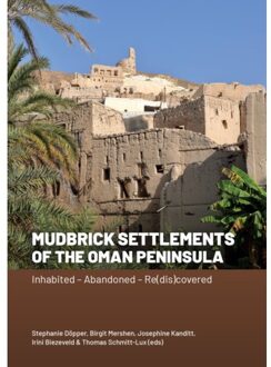 Sidestone Press Mudbrick Settlements Of The Oman Peninsula