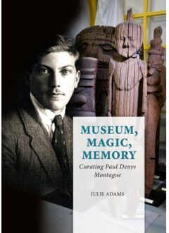 Sidestone Press Museum, Magic, Memory - Boek Julie Adams (9088906351)
