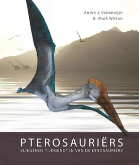 Sidestone Press Pterosauriërs - Boek Andre J. Veldmeijer (9088900647)