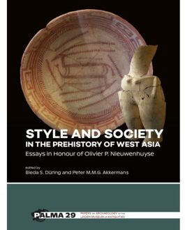 Sidestone Press Style And Society In The Prehistory Of West Asia - Palma