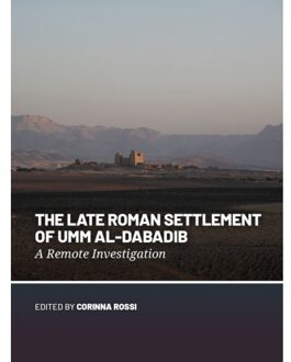 Sidestone Press The Late Roman Settlement Of Umm Al-Dabadib