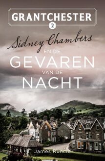 Sidney Chambers en de gevaren van de nacht - James Runcie - ebook