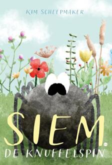 Siem de knuffelspin -  Kim Scheepmaker (ISBN: 9789465099699)