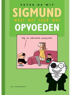 Sigmund Weet Wel Raad Met Opvoeden
