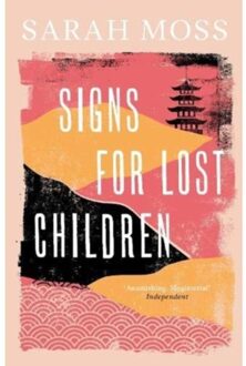 Signs For Lost Children - Sarah Moss