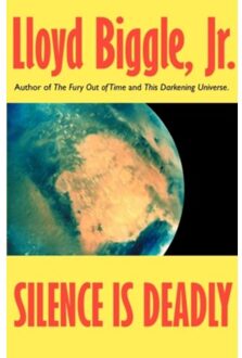 Silence Is Deadly - Lloyd Biggle