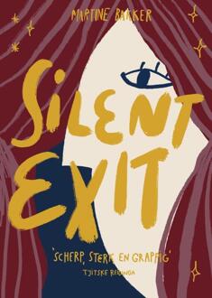 Silent exit -  Martine Bakker (ISBN: 9789400518643)