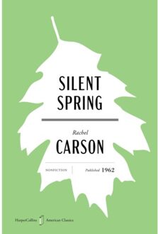 Silent Spring American Classics Edition - Mariner Books Classics - Rachel Carson