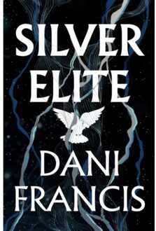 Silver Elite - Silver Elite - Dani Francis