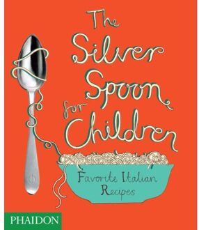 Silver Spoon for Children - Boek Phaidon Press Limited (0714857467)