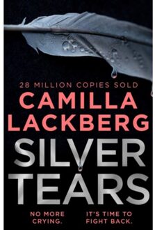 Silver Tears - Faye’s Revenge - Camilla Lackberg