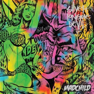 Silver Tongue Devil - Madchild
