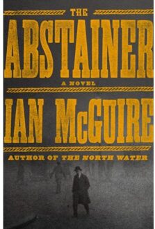 Simon & Schuster Uk Abstainer - Ian Mcguire